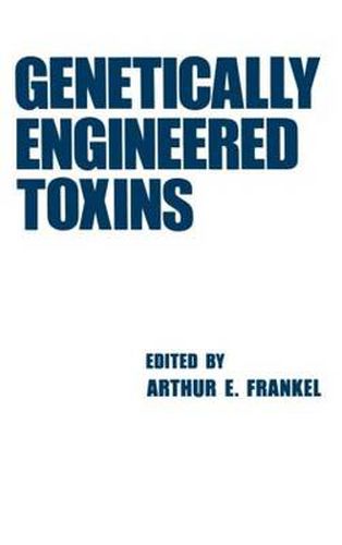 Cover image for Genetically Engineered Toxins