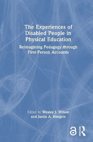 Cover image for The Experiences of Disabled People in Physical Education