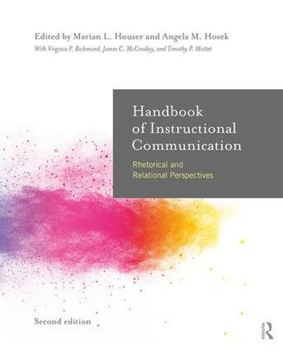 Cover image for Handbook of Instructional Communication: Rhetorical and Relational Perspectives