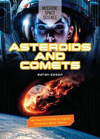 Cover image for Asteroids and Comets