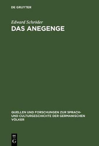 Das Anegenge: Eine Litterarhistorische Untersuchung