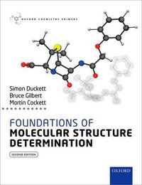 Cover image for Foundations of Molecular Structure Determination