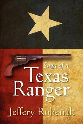 Cover image for Saga of a Texas Ranger