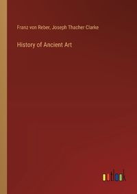 Cover image for History of Ancient Art