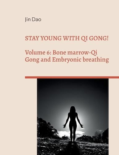 Cover image for Stay young with Qi Gong!