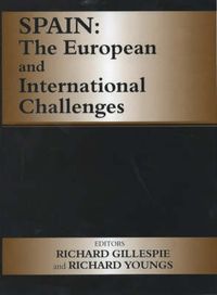 Cover image for Spain: The European and International Challenges