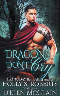 Cover image for Dragons Don't Cry
