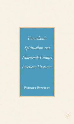 Cover image for Transatlantic Spiritualism and Nineteenth-Century American Literature