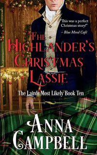 Cover image for The Highlander's Christmas Lassie: The Lairds Most Likely Book 10