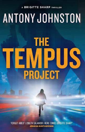 The Tempus Project: a Brigitte Sharp thriller