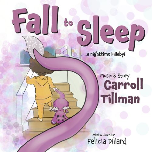 Cover image for Fall to Sleep ..... a nighttime lullaby!