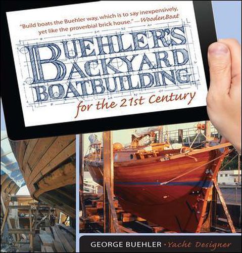 Cover image for Buehler's Backyard Boatbuilding for the 21st Century