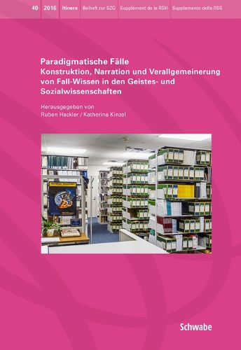 Cover image for Paradigmatische Falle: Konstruktion, Narration Und Verallgemeinerung Von Fall-Wissen in Den Geistes- Und Sozialwissenschaften