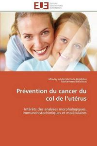 Cover image for Pr vention Du Cancer Du Col de L Ut rus