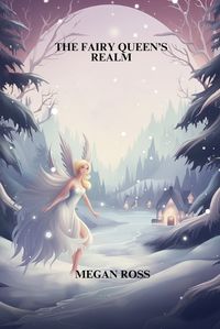 Cover image for The Fairy Queen's Realm