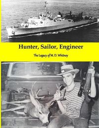 Cover image for Hunter, Sailor, Engineer