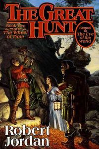 Cover image for The Great Hunt: Wheel of Time