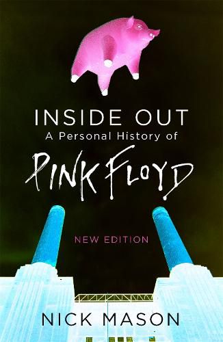 Cover image for Inside Out: A Personal History of Pink Floyd - New Edition