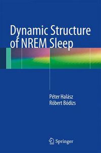 Cover image for Dynamic Structure of NREM Sleep