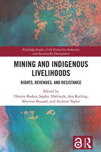 Cover image for Mining and Indigenous Livelihoods