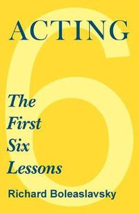 Cover image for Acting - The First Six Lessons