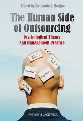 Cover image for The Human Side of Outsourcing: Psychological Theory and Management Practice