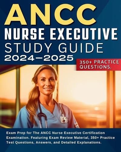 Cover image for ANCC Nurse Executive Study Guide