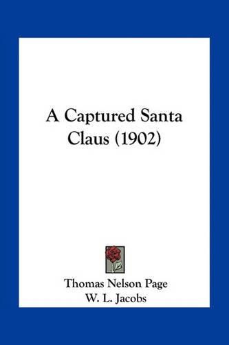 A Captured Santa Claus (1902)