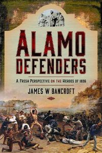 Cover image for Alamo Defenders