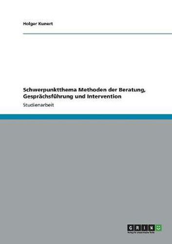 Cover image for Schwerpunktthema Methoden der Beratung, Gesprachsfuhrung und Intervention