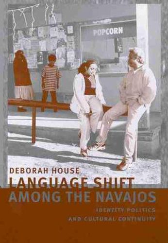 Cover image for Language Shift among the Navajos: Identity Politics and Cultural Continuity