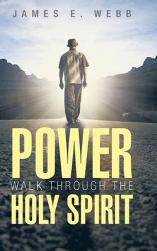 Cover image for Power Walk Through the Holy Spirit