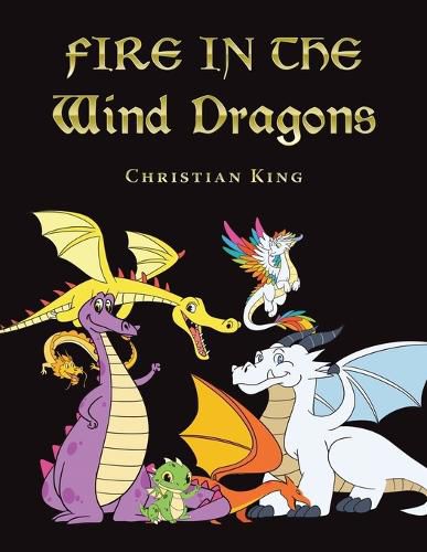 Cover image for Fire in the Wind Dragons
