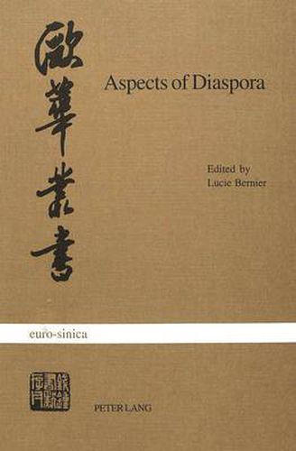 Cover image for Aspects of Diaspora: Studies on North American Chinese Writers