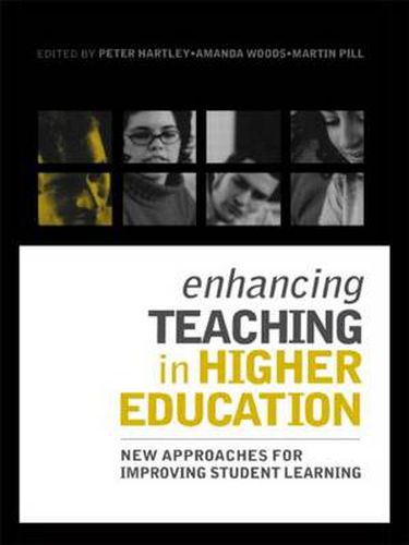 Cover image for Enhancing Teaching in Higher Education: New Approaches to Improving Student Learning