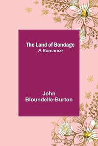 Cover image for The Land of Bondage