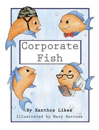 Cover image for Corporate Fish and the Green Goo