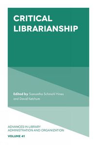 Cover image for Critical Librarianship