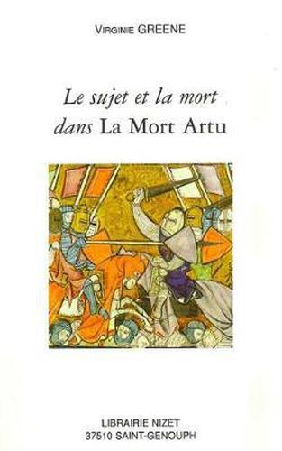 Cover image for Le Sujet Et La Mort Dans La Mort Artu