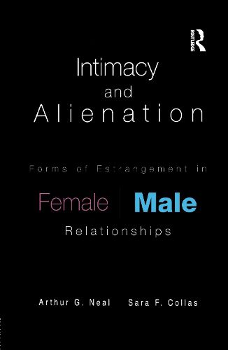 Cover image for Intimacy and Alienation: Forms of Estrangement in Female/Male Relationships