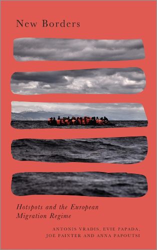 Cover image for New Borders: Hotspots and the European Migration Regime