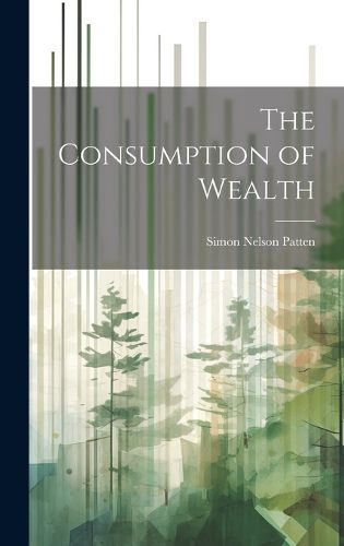 The Consumption of Wealth