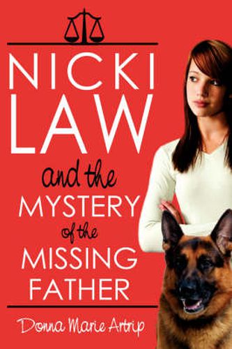 Cover image for Nicki Law and the Mystery of the Missing Father