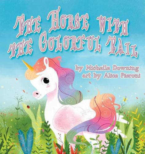 Cover image for The Horse with the Colorful Tail