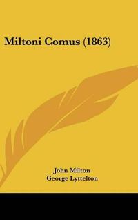 Cover image for Miltoni Comus (1863)