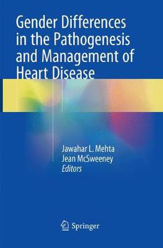 Cover image for Gender Differences in the Pathogenesis and Management of Heart Disease