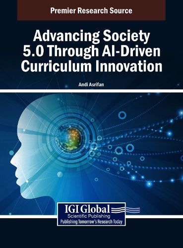 Cover image for Advancing Society 5.0 Through AI-Driven Curriculum Innovation