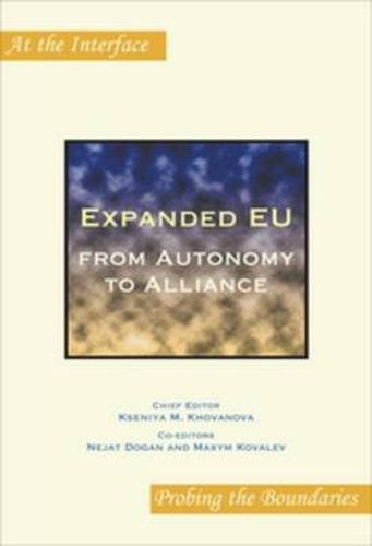 Cover image for Expanded EU: from Autonomy to Alliance