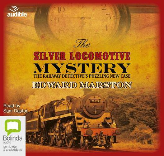 The Silver Locomotive Mystery