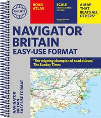 Cover image for Philip's Navigator Britain Easy Use Format: (Spiral binding)